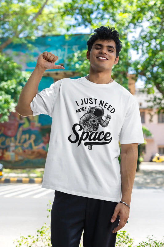 "I Just Need More Space" Unisex Graphic White T-Shirt | 100% Cotton Astronaut Tee | Funkyard Streetwear India