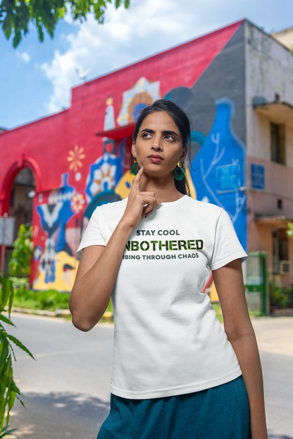 "Stay Cool Unbothered" White Unisex T-Shirt – Gen Z Streetwear Vibe | 100% Cotton, Chill-Ready Fit, Chaos-Proof Look