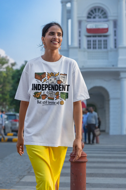 Independent But Still Broke AF 😩 – Regular Off-White Graphic T-Shirt